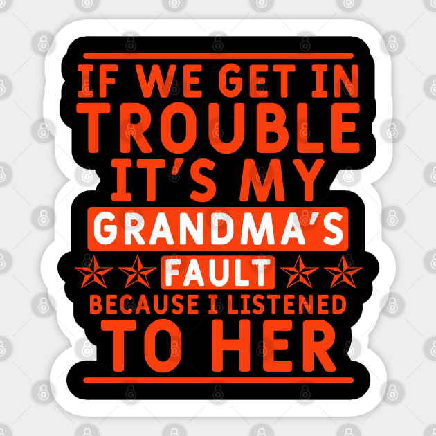 Funny Grandma Saying Sticker by Yyoussef101